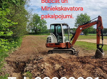 Ekskavatora un bobcat pakalpojumi 